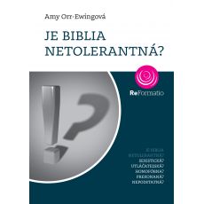 Je Biblia netolerantná?