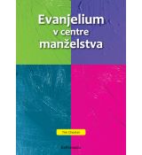 Evanjelium v centre manželstva